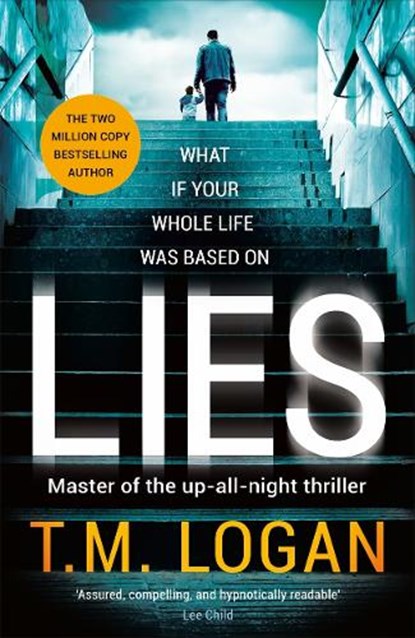 Lies, T.M. Logan - Paperback - 9781785770555