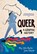 Queer: A Graphic History, Meg-John Barker - Paperback - 9781785780714