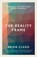 The Reality Frame, Brian Clegg - Paperback - 9781785782817