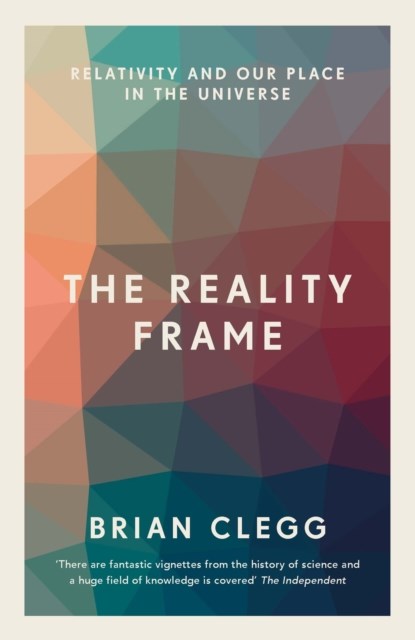 The Reality Frame, Brian Clegg - Paperback - 9781785782817