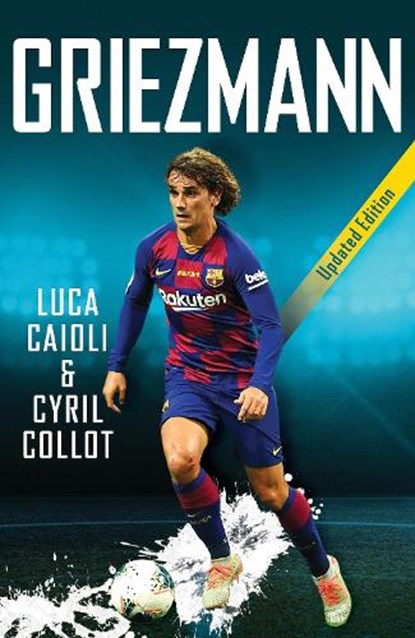 Griezmann, Cyril Collot ; Luca Caioli - Paperback - 9781785786327