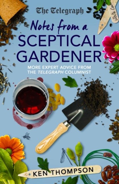 Notes From a Sceptical Gardener, Ken Thompson - Gebonden - 9781785786372