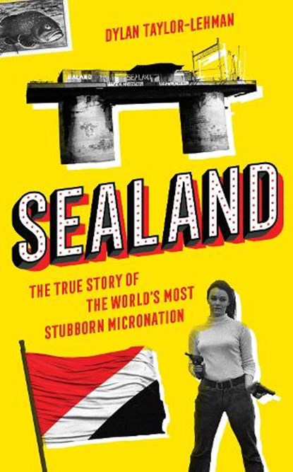 Sealand, Dylan Taylor-Lehman - Gebonden - 9781785786662