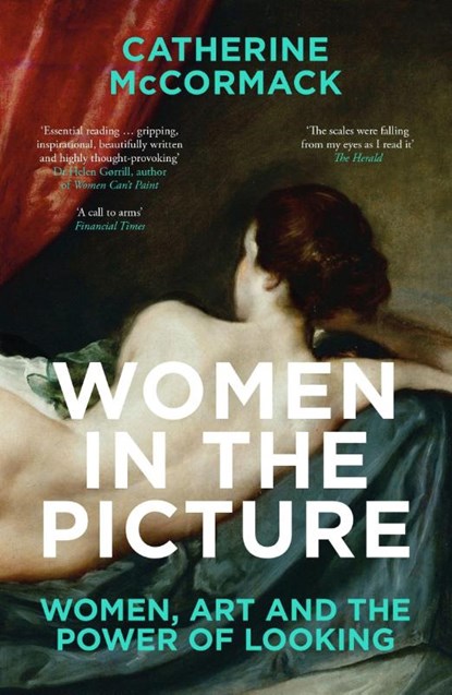 Women in the Picture, Catherine McCormack - Paperback - 9781785786952