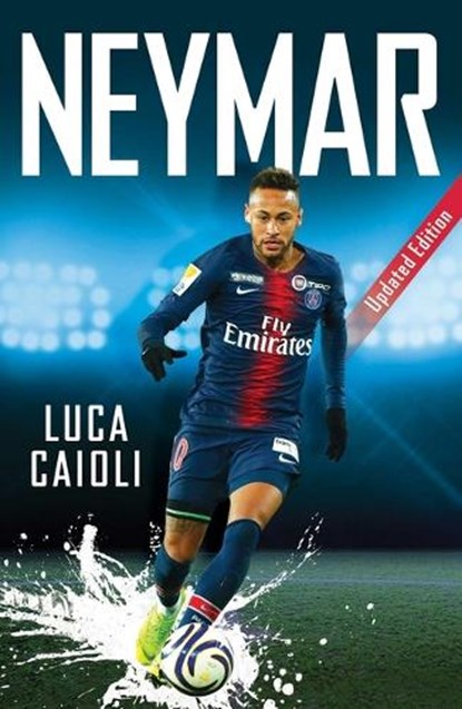 Neymar, CAIOLI,  Luca - Paperback - 9781785787690