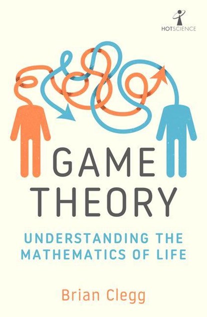 Game Theory, Brian Clegg - Paperback - 9781785788321