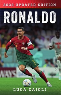 Ronaldo: 2022 Updated Edition | Luca Caioli | 