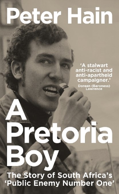 A Pretoria Boy, Peter Hain - Paperback - 9781785788819