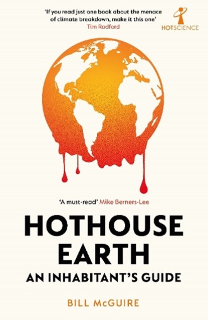 Hothouse Earth, Bill McGuire - Paperback - 9781785789205