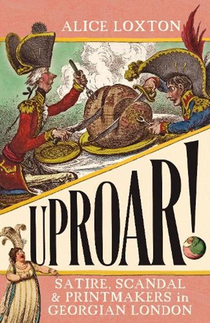 UPROAR!, Alice Loxton - Paperback - 9781785789557