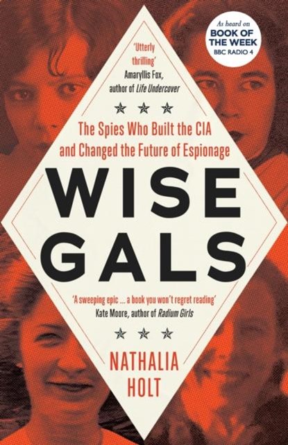 Wise Gals, Nathalia Holt - Gebonden - 9781785789588