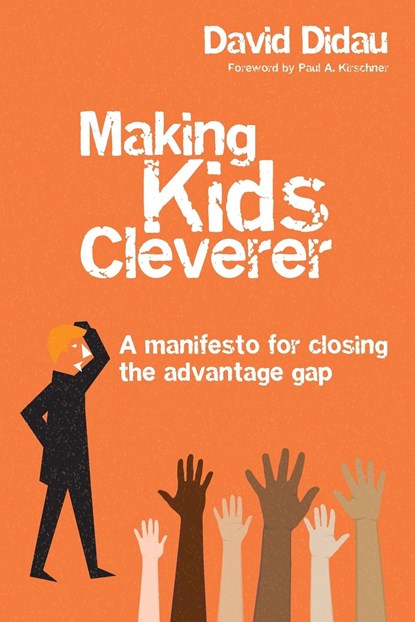 Making Kids Cleverer, David Didau - Paperback - 9781785833663
