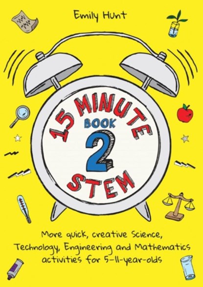 15-Minute STEM Book 2, Emily Hunt - Paperback - 9781785835070