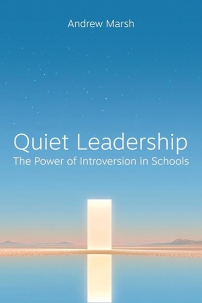Quiet Leadership, Andrew Marsh - Paperback - 9781785837814