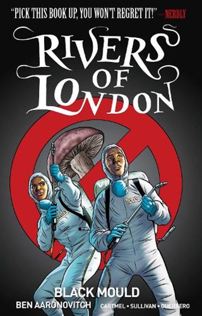 Rivers of London Volume 3: Black Mould, Ben Aaronovitch ; Andrew Cartmel - Paperback - 9781785855108