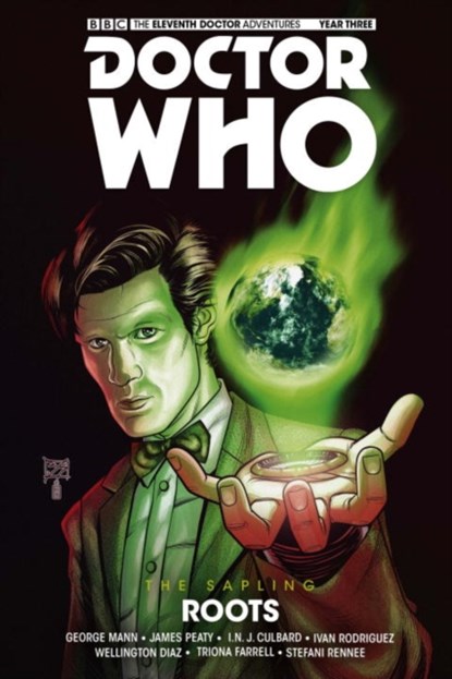 Doctor Who - The Eleventh Doctor: The Sapling Volume 2: Roots, Si Spurrier ; Alex Paknadel ; George Mann - Paperback - 9781785860959