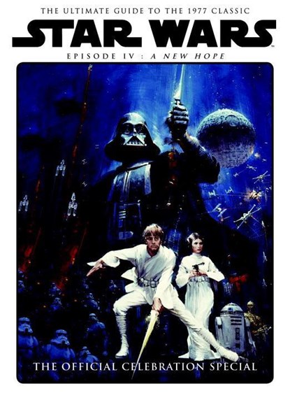 Star Wars: A New Hope Official Celebration Special, Titan Magazines - Gebonden - 9781785864605
