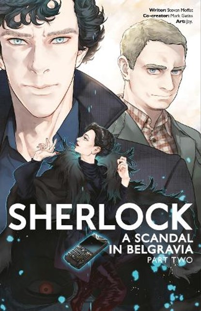 Sherlock: A Scandal in Belgravia Part 2, Gatiss ; Moffat - Paperback - 9781785865497