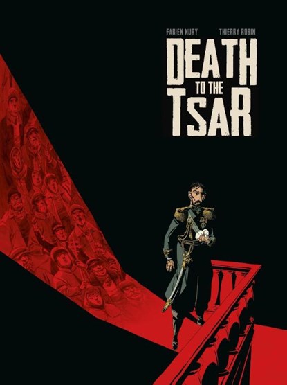 Death To The Tsar, Fabien Nury - Gebonden - 9781785866418