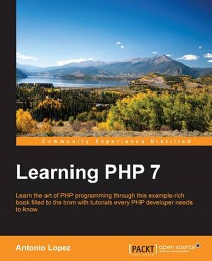 Learning PHP 7, LOPEZ,  Antonio - Paperback - 9781785880544