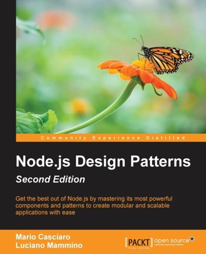 Node.js Design Patterns -, Mario Casciaro ; Luciano Mammino - Paperback - 9781785885587