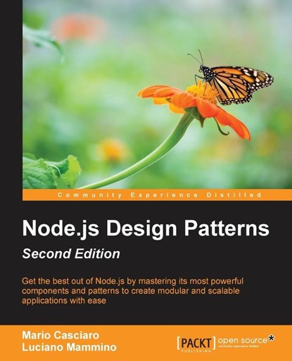 Node.js Design Patterns -, Mario Casciaro ; Luciano Mammino - Paperback - 9781785885587