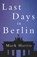 Last Days in Berlin, Mark Harris - Paperback - 9781785892974