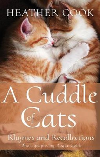 Cuddle of Cats, COOK,  Heather - Paperback - 9781785893889