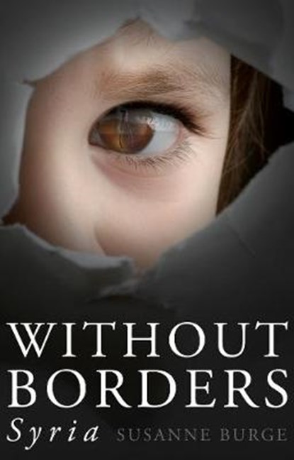 Without Borders, BURGE,  Susanne - Paperback - 9781785898471