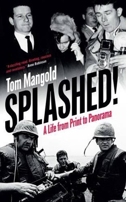 Splashed!, Tom Mangold - Paperback - 9781785901706