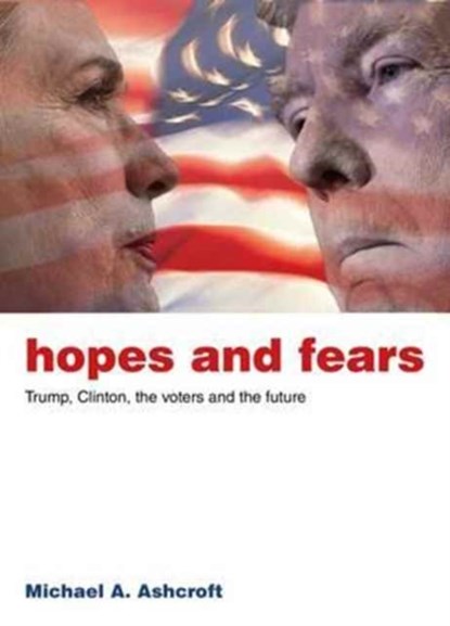 Hopes and Fears, ASHCROFT,  Michael - Paperback - 9781785902116