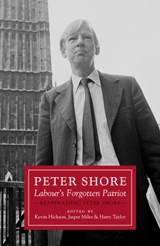 Peter Shore - Kevin Hickson ; Jasper Miles ; Harry Taylor - 9781785904738