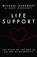 Life Support, Michael Ashcroft ; Isabel Oakeshott - Gebonden - 9781785906251