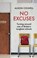 No Excuses, Alison Colwell - Gebonden - 9781785907388