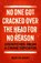 No One Got Cracked Over the Head for No Reason, Martin Brunt - Gebonden - 9781785907784