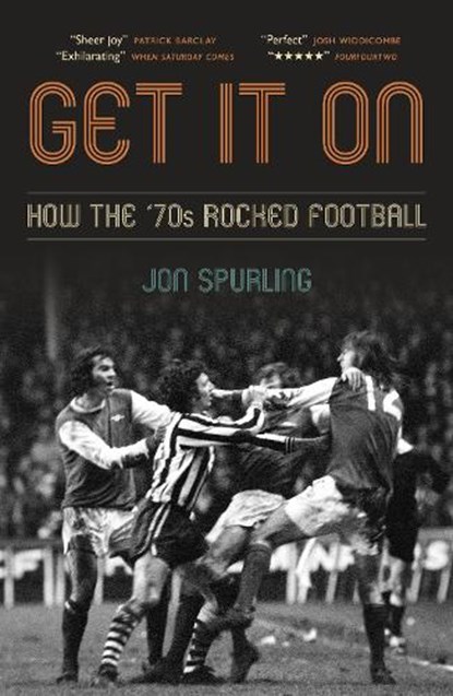 Get It On, Jon Spurling - Paperback - 9781785907869