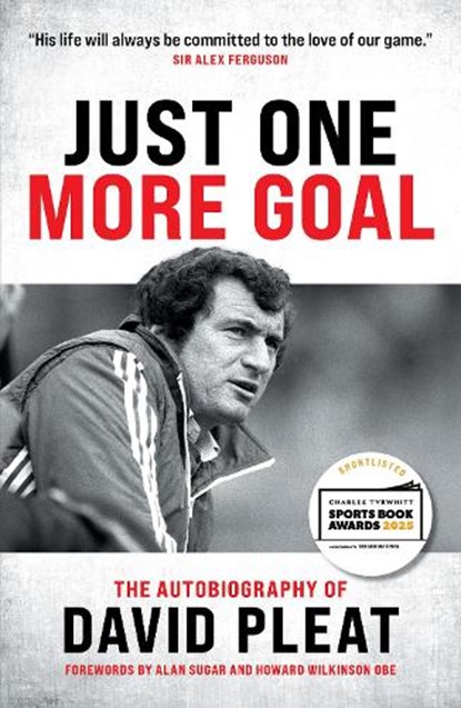 Just One More Goal, David Pleat - Paperback - 9781785909917