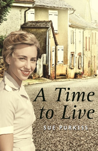 A Time to Live, Purkiss Sue - Paperback - 9781785912580