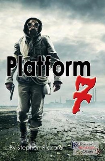 Platform 7, Stephen Rickard ; Rickard Stephen - Paperback - 9781785914317