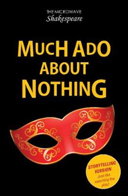 Much Ado About Nothing, Barbara Catchpole ; Stephen Rickard ; Rickard Stephen ; Catchpole Barbara - Paperback - 9781785916359