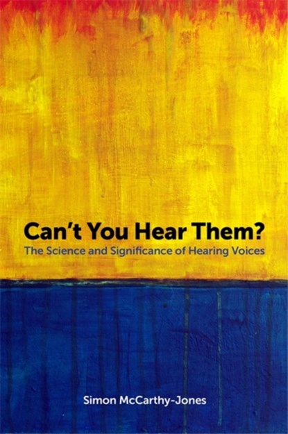 Can't You Hear Them?, Simon McCarthy-Jones - Paperback - 9781785922565