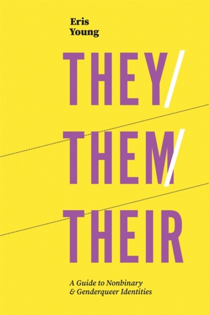 They/Them/Their, Eris Young - Paperback - 9781785924835