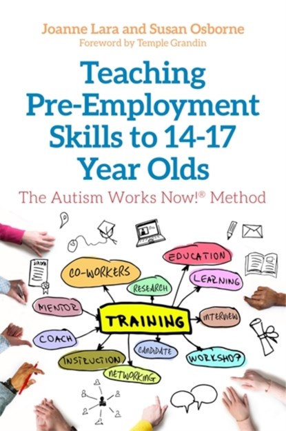 Teaching Pre-Employment Skills to 14–17-Year-Olds, Joanne Lara ; Susan Osborne - Paperback - 9781785927256