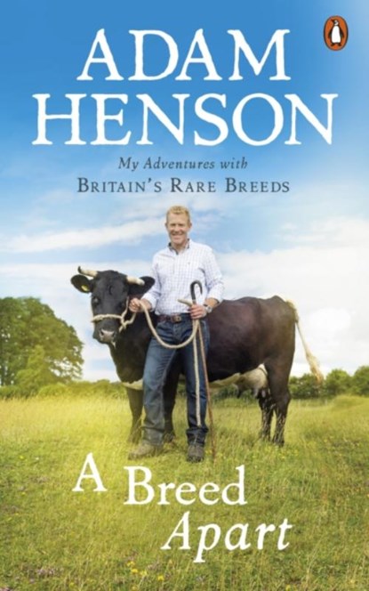 A Breed Apart, Adam Henson - Paperback - 9781785943768