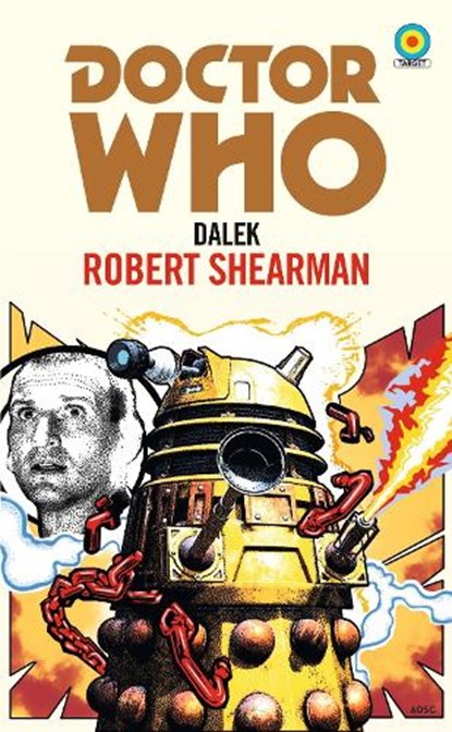 Doctor Who: Dalek (Target Collection), Robert Shearman - Paperback - 9781785945038