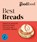 Good Food: Best Breads, Good Food - Paperback - 9781785947872