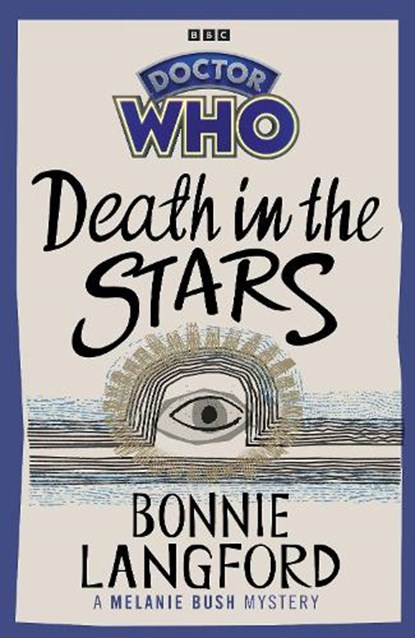 Doctor Who: Death in the Stars, Bonnie Langford - Gebonden - 9781785948794