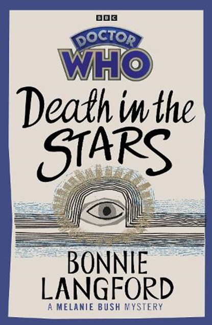 Doctor Who: Death in the Stars, Bonnie Langford - Paperback - 9781785948800