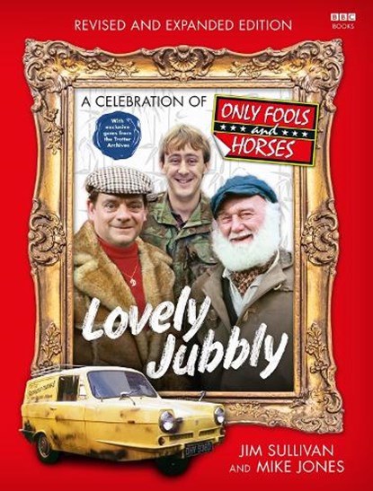 Lovely Jubbly, Jim Sullivan ; Mike Jones - Paperback - 9781785948886