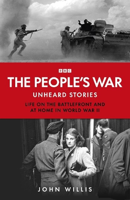 The People’s War, John Willis - Gebonden - 9781785949005